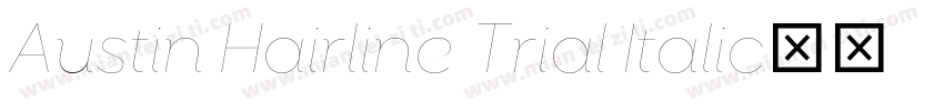 Austin Hairline Trial Italic字体转换